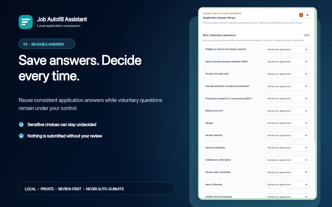 Saved application answers with decide per application controls
